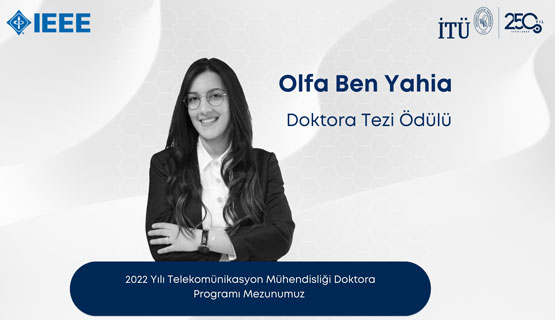 555x320-olfa_ben_yahia_ieee-tez-odul-haber-2023